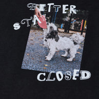 Better Stay Closed Tee | Black