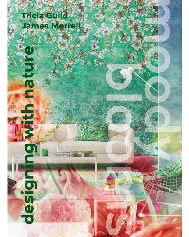 Moody Blooms: Designing With Nature - Room Eight - ACC Art Books Ltd